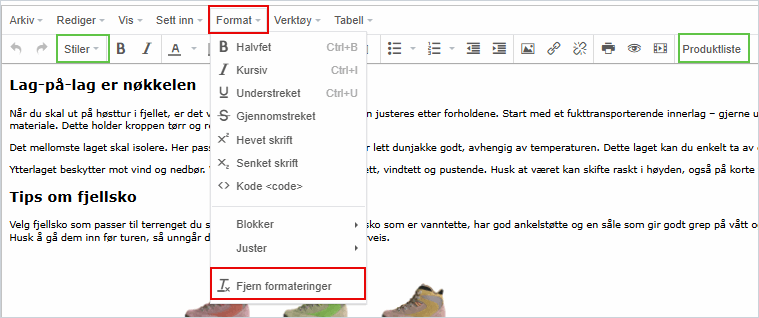 Fjern formateringer.png Fjern formateringer.png